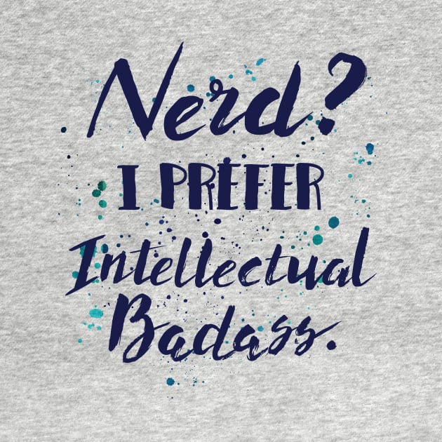 Nerds? I preferred Intellectual Badass - nerds bookworm glasses men by papillon